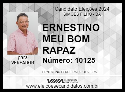 Candidato ERNESTINO MEU BOM RAPAZ 2024 - SIMÕES FILHO - Eleições