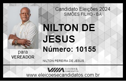 Candidato NILTON DE JESUS 2024 - SIMÕES FILHO - Eleições