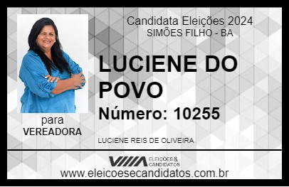 Candidato LUCIENE DO POVO 2024 - SIMÕES FILHO - Eleições