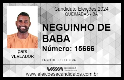 Candidato NEGUINHO DE BABA 2024 - QUEIMADAS - Eleições