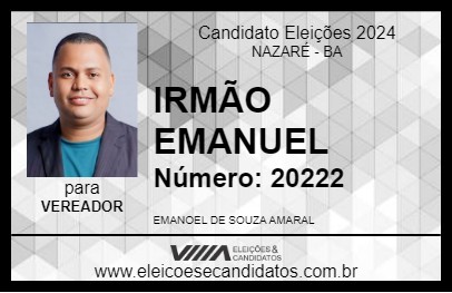 Candidato IRMÃO EMANUEL 2024 - NAZARÉ - Eleições