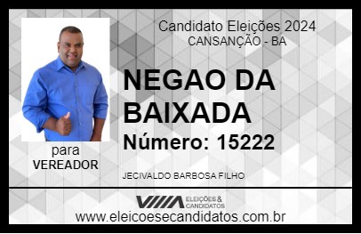 Candidato NEGAO DA BAIXADA 2024 - CANSANÇÃO - Eleições