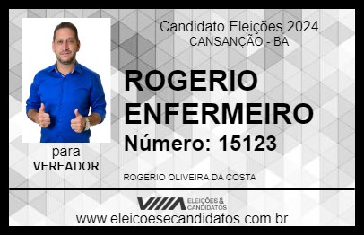 Candidato ROGERIO ENFERMEIRO 2024 - CANSANÇÃO - Eleições