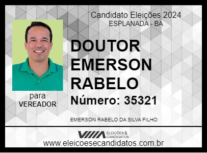 Candidato DOUTOR EMERSON RABELO 2024 - ESPLANADA - Eleições