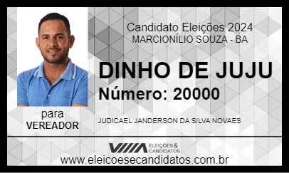 Candidato DINHO DE JUJU 2024 - MARCIONÍLIO SOUZA - Eleições