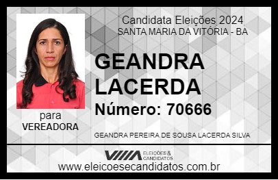 Candidato GEANDRA LACERDA 2024 - SANTA MARIA DA VITÓRIA - Eleições