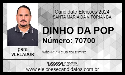 Candidato DINHO DA POP 2024 - SANTA MARIA DA VITÓRIA - Eleições