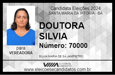 Candidato DOUTORA SILVIA 2024 - SANTA MARIA DA VITÓRIA - Eleições