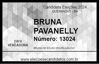 Candidato BRUNA PAVANELLY 2024 - QUEIMADAS - Eleições