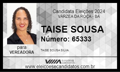 Candidato TAISE SOUSA 2024 - VÁRZEA DA ROÇA - Eleições