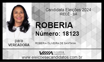 Candidato ROBERIA 2024 - IRECÊ - Eleições