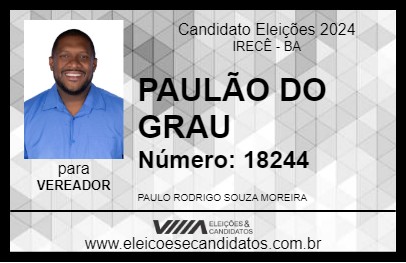 Candidato PAULÃO DO GRAU 2024 - IRECÊ - Eleições