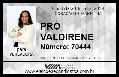 Candidato VALDIRENE DE CLETO DO ABACAXI 2024 - CORAÇÃO DE MARIA - Eleições