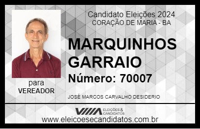 Candidato MARQUINHOS GARRAIO 2024 - CORAÇÃO DE MARIA - Eleições