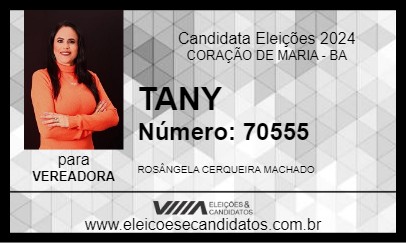 Candidato TANY 2024 - CORAÇÃO DE MARIA - Eleições