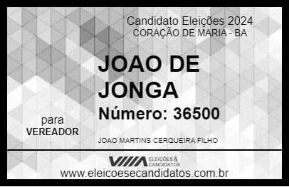 Candidato JOAO DE JONGA 2024 - CORAÇÃO DE MARIA - Eleições