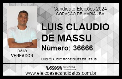 Candidato LUIS CLAUDIO DE MASSU 2024 - CORAÇÃO DE MARIA - Eleições