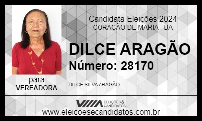 Candidato DILCE ARAGÃO 2024 - CORAÇÃO DE MARIA - Eleições