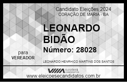 Candidato LEONARDO BIDÃO 2024 - CORAÇÃO DE MARIA - Eleições