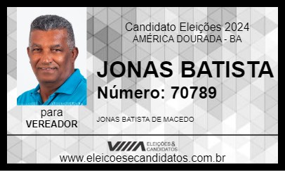 Candidato JONAS BATISTA 2024 - AMÉRICA DOURADA - Eleições