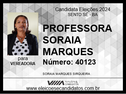 Candidato PROFESSORA SORAIA MARQUES 2024 - SENTO SÉ - Eleições