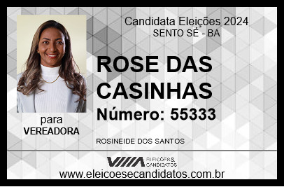 Candidato ROSE DAS CASINHAS 2024 - SENTO SÉ - Eleições