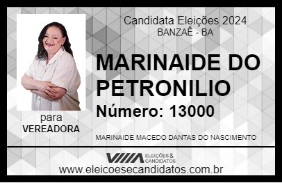 Candidato MARINAIDE DO PETRONILIO 2024 - BANZAÊ - Eleições