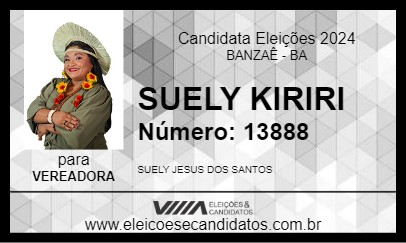 Candidato SUELY KIRIRI 2024 - BANZAÊ - Eleições