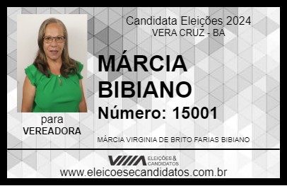 Candidato MÁRCIA BIBIANO 2024 - VERA CRUZ - Eleições