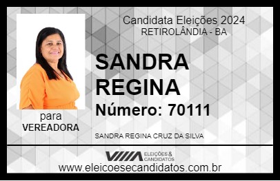 Candidato SANDRA REGINA 2024 - RETIROLÂNDIA - Eleições