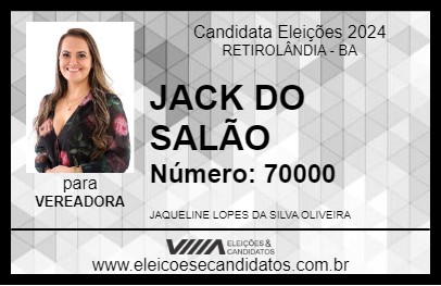 Candidato JACK DO SALÃO 2024 - RETIROLÂNDIA - Eleições