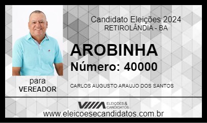 Candidato AROBINHA 2024 - RETIROLÂNDIA - Eleições