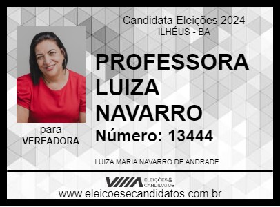 Candidato PROFESSORA LUIZA NAVARRO 2024 - ILHÉUS - Eleições