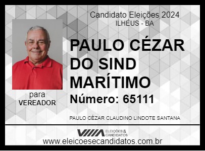 Candidato PAULO CÉZAR DO SIND MARÍTIMO 2024 - ILHÉUS - Eleições