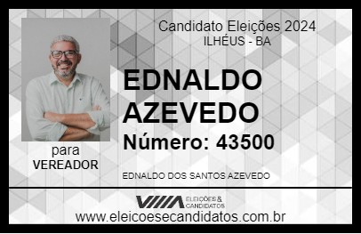 Candidato EDNALDO AZEVEDO 2024 - ILHÉUS - Eleições