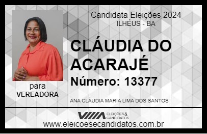 Candidato CLÁUDIA DO ACARAJÉ 2024 - ILHÉUS - Eleições