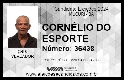 Candidato CORNÉLIO DO ESPORTE 2024 - MUCURI - Eleições