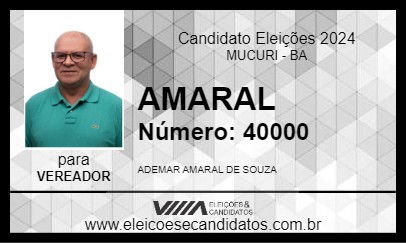 Candidato AMARAL 2024 - MUCURI - Eleições