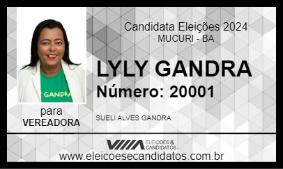 Candidato LYLY GANDRA 2024 - MUCURI - Eleições