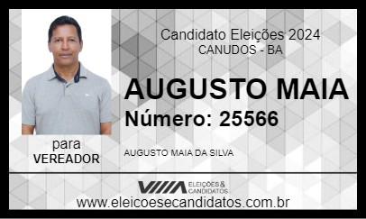 Candidato AUGUSTO MAIA 2024 - CANUDOS - Eleições