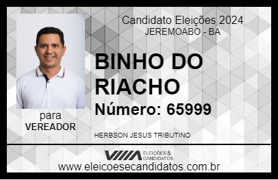 Candidato BINHO DO RIACHO 2024 - JEREMOABO - Eleições