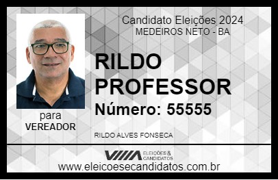 Candidato RILDO PROFESSOR 2024 - MEDEIROS NETO - Eleições