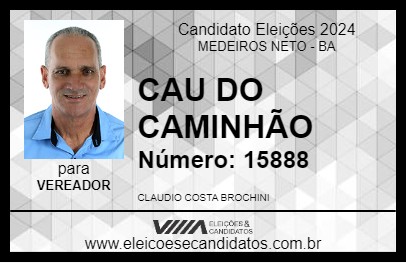 Candidato CAU DO CAMINHÃO 2024 - MEDEIROS NETO - Eleições