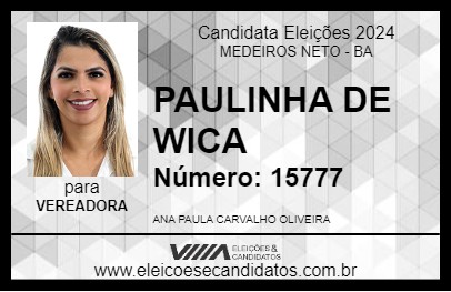 Candidato PAULINHA DE WICA 2024 - MEDEIROS NETO - Eleições