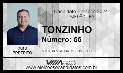 Candidato TONZINHO 2024 - LAJEDÃO - Eleições