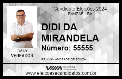 Candidato DIDI DA MIRANDELA 2024 - BANZAÊ - Eleições