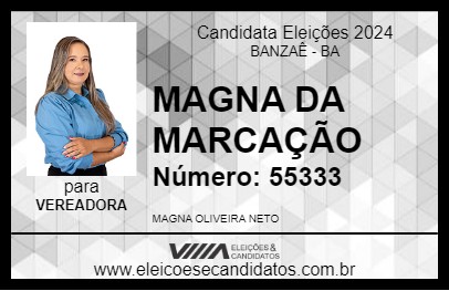 Candidato MAGNA OLIVEIRA 2024 - BANZAÊ - Eleições