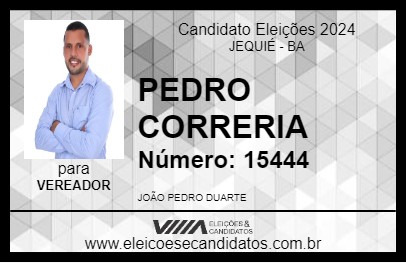 Candidato PEDRO CORRERIA 2024 - JEQUIÉ - Eleições