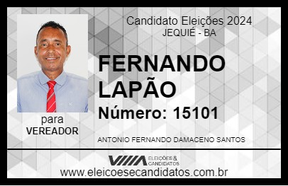 Candidato FERNANDO LAPÃO 2024 - JEQUIÉ - Eleições