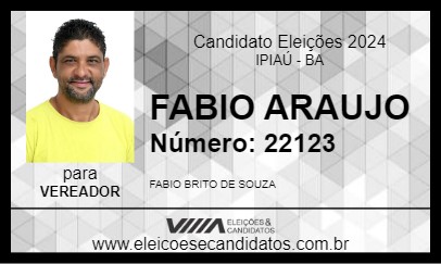 Candidato FABIO ARAUJO 2024 - IPIAÚ - Eleições